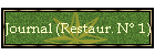 Journal (Restaur. N� 1)
