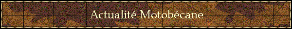 Actualit� Motob�cane
